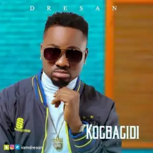 Dre San - Kogbagidi
